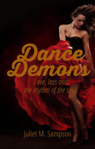 Dance Demons by Juliet M. Sampson